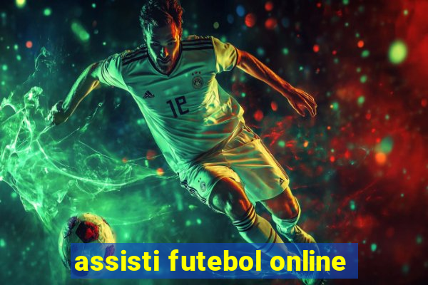 assisti futebol online